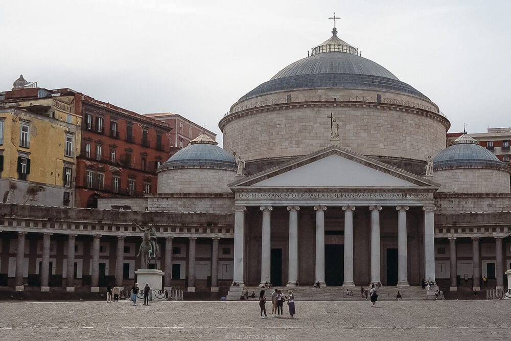 basilica in naples piazza del plebiscito