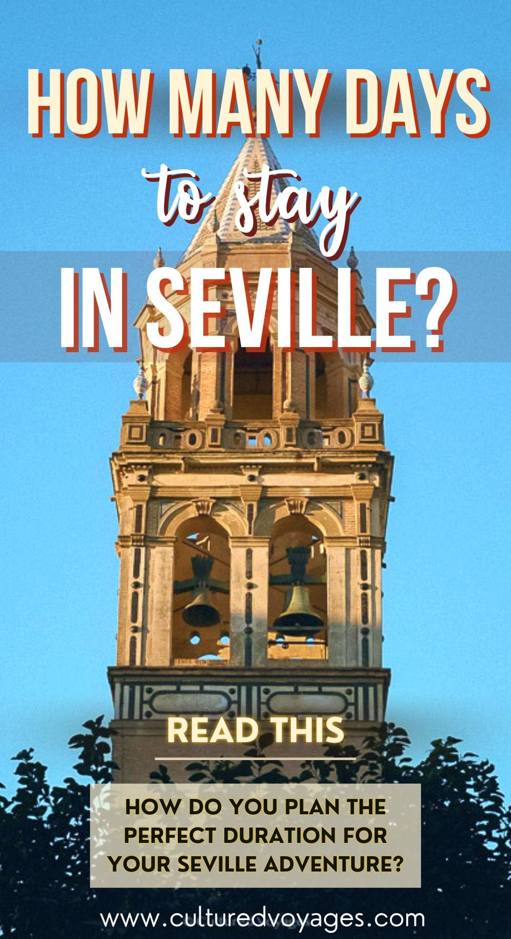 how many days seville spain pinterest pin cover, A bell tower featuring two bells under the clear blue skies