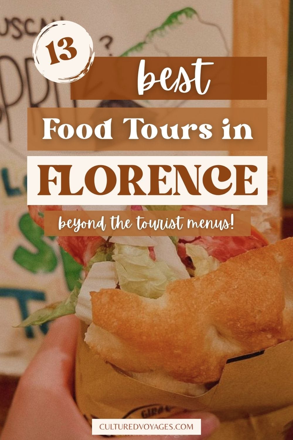 food tours florence pinterest pin cover, A close-up of a freshly prepared Florentine sandwich with meat and salad, overlaid with text promoting food tours florence for travellers seeking authentic local flavours.